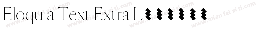 Eloquia Text Extra L字体转换